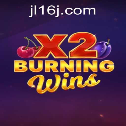 Exploring the World of BurningWinsX2: A Complete Guide with jl16 Insights